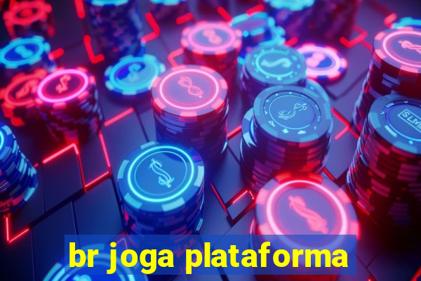 br joga plataforma